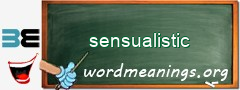 WordMeaning blackboard for sensualistic